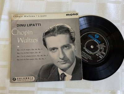 Chopin  Waltzes - Dinu Lipatti - Columbia  7'' Vinyl Record - SEL 1660 - 4 5 7 9
