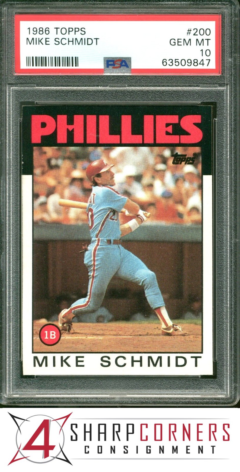 1986 TOPPS #200 MIKE SCHMIDT PHILLIES HOF PSA 10