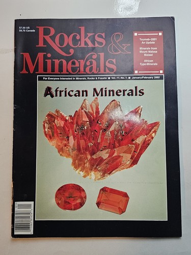 Rocks and Minerals Magazine - African Minerals - Tsumeb Mine - Jan Feb 2002