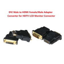 DVI Male to HDMI Female/Male Adapter Converter for HDTV LCD Monitor Connector