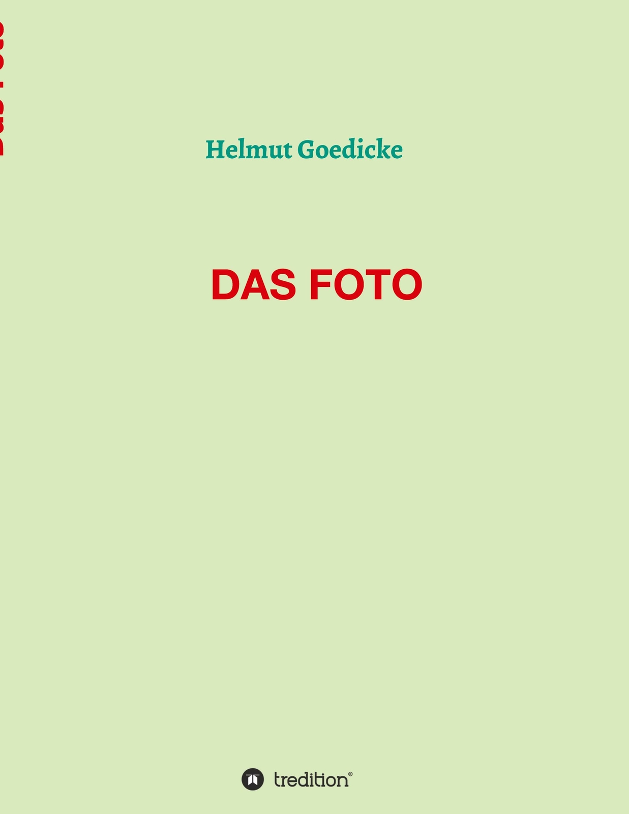 Das Foto | Buch | 9783347202405