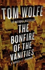 The Bonfire of the Vanities - Paperback By Wolfe, Tom - GOOD