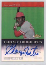 2004 Topps Finest Finest Moments Auto George Foster #FMA-GF Auto n8a