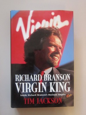 Richard Branson, Virgin King: Inside Richard Branson's Business Empire