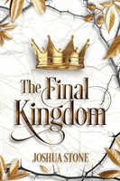 Joshua Stone | The Final Kingdom | Taschenbuch | Englisch (2021) | Joshua Stone