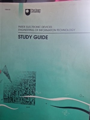 OPEN UNIVERSITY - T354 SG  - Engineering Of Information TechnologyCourse Book -1
