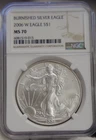 2006 W US Silver Eagle $1 Burnished NGC MS70