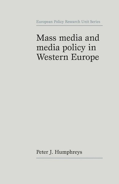 Mass Media And Media Policy In Western Europe Peter Humphreys Taschenbuch 1996-image