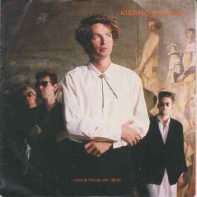 Kissing The Pink Certain Things Are Likely Vinyl Single 7inch NEAR MINT