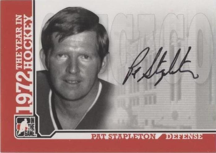 2009-10 In the Game 1972 The Year in Hockey - Autographs Pat Stapleton ...