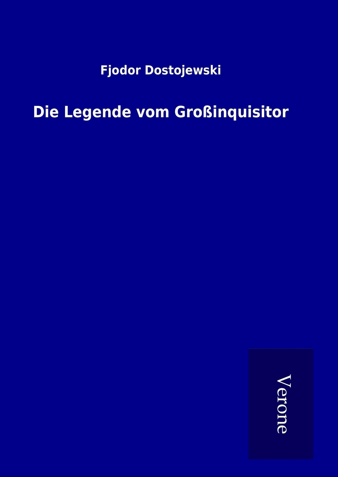 Fjodor Dostojewski | Die Legende Vom Großinquisitor | Buch | Deutsch