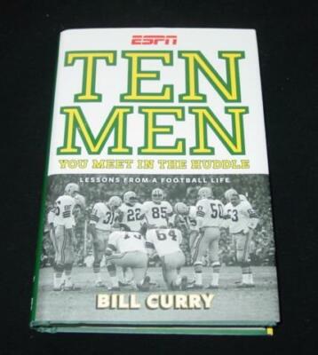 BILL CURRY Autographed/Signed Book - ''Ten Men You Meet in the Huddle'' - Football