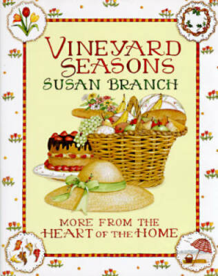 Vineyard Seasons: More from the Heart of the Home - Hardcover - GOOD