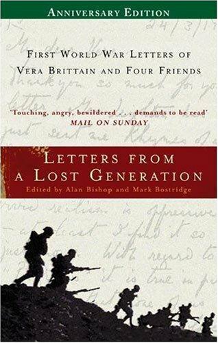 Letters From A Lost Generation: First World War Letters of Vera .9781844085705