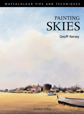 Painting Skies (Watercolour Tips and Techniques) by Kersey, Geoff Paperback The