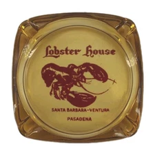 Vintage Glass Marketing Ashtray Lobster House Santa Barbara Ventura Pasadena CA