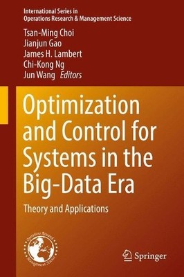 Optimization and Control for Systems in the Big-Data Era - 9783319535166