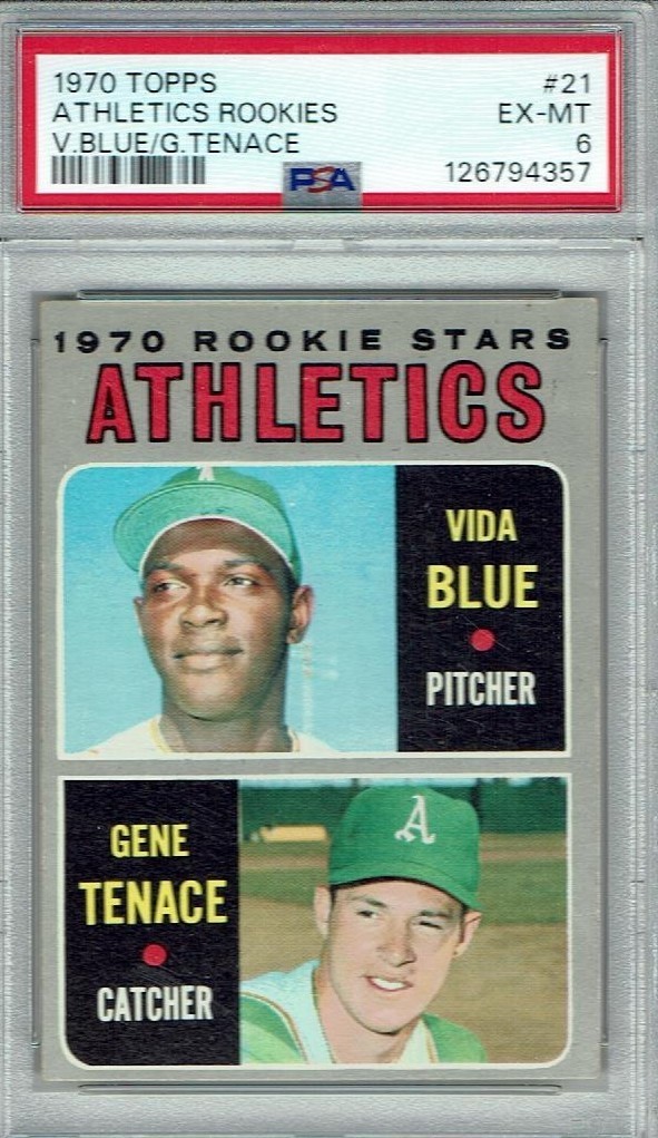 1970 TOPPS Athletics Rookies Vida Blue Gene Tenace 21 PSA EX-MT 6
