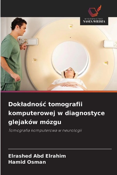 Elrashed Abd Elrahim (U. A.) | Dok¿Adno¿¿ Tomografii Komputerowej W...-image
