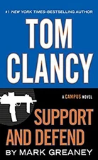 Tom Clancy Support and Defend Hardcover Mark Greaney
