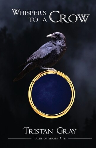 Thumbnail - Tristan Gray Whispers To A Crow (taschenbuch)
