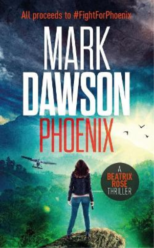 Mark Dawson Phoenix (Tascabile)