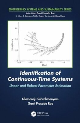 Identification of Continuous-Time Systems: Linear and Robust Parameter: New