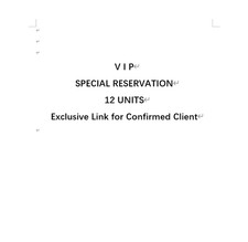 VIP Special Reservation - 12 Units (For Confirmed Customer only)