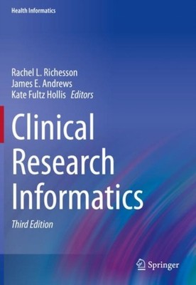 Clinical Research Informatics by Rachel L. Richesson PAPERBACK 9783031271755