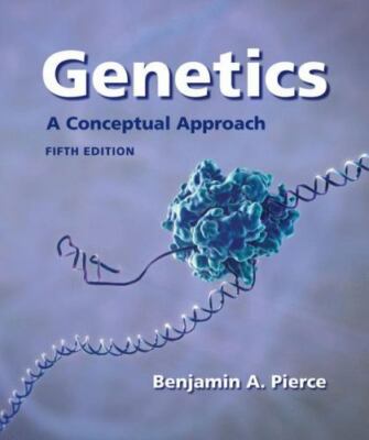 Genetics: A Conceptual Approach, 5t- hardcover, Benjamin A Pierce, 9781464109461