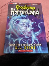When the Ghost Dog Howls by R. L. Stine (2010, Uk- a Format Paperback)