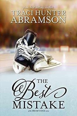 The Best Mistake (Dream's - Paperback, by Traci Hunter Abramson - Very Good q