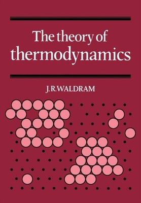Waldram - Theory of Thermodynamics - paperback or softback - G555z