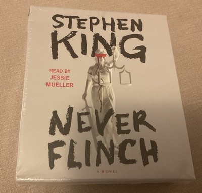 NEVER FLINCH-Stephen King.Unabridged Audiobook Read by Jessie Mueller.13 CD s.