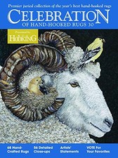 Celebration of Hand-Hooked Rugs 30, Rug Hooking Magazin