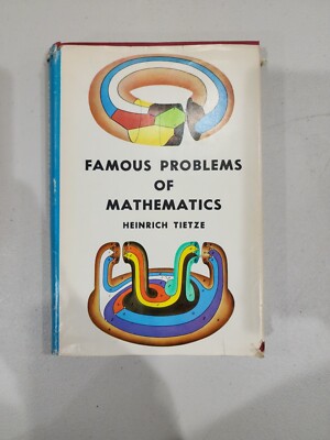 Famous Problems Of Mathematics By Tietze - Hardcover w/ DJ 1966 1st Ed 2nd Print