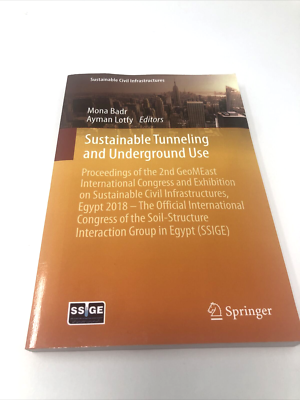 #ad Sustainable Infrastructures Tuneling and Underground Use Mona Badr Aymen Lotfy $29.99