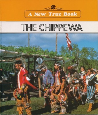 The Chippewa (New True)