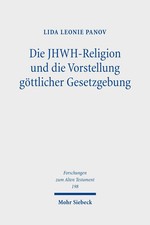 Die JHWH-Religion und die Vorstellung göttli...