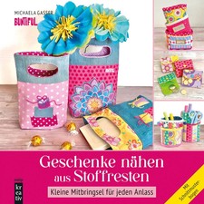 Geschenke nähen aus Stoffresten | Michaela Buntiful | Buch | mitp Kreativ | 2024