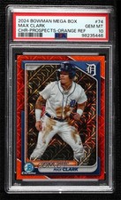 2024 Bowman Mega Box Orange Mojo Refractor /25 Max Clark PSA 10 GEM MT 1cb6