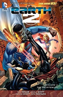 Earth 2 Vol. 5: The Kryptonian (The New 52) by Tom Taylor (Paperback)