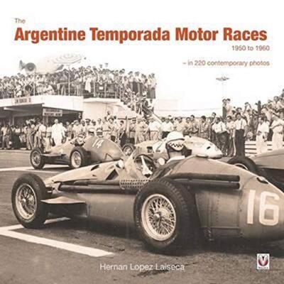 The Argentine Temporada Motor Races 1950 to 1960: in 2