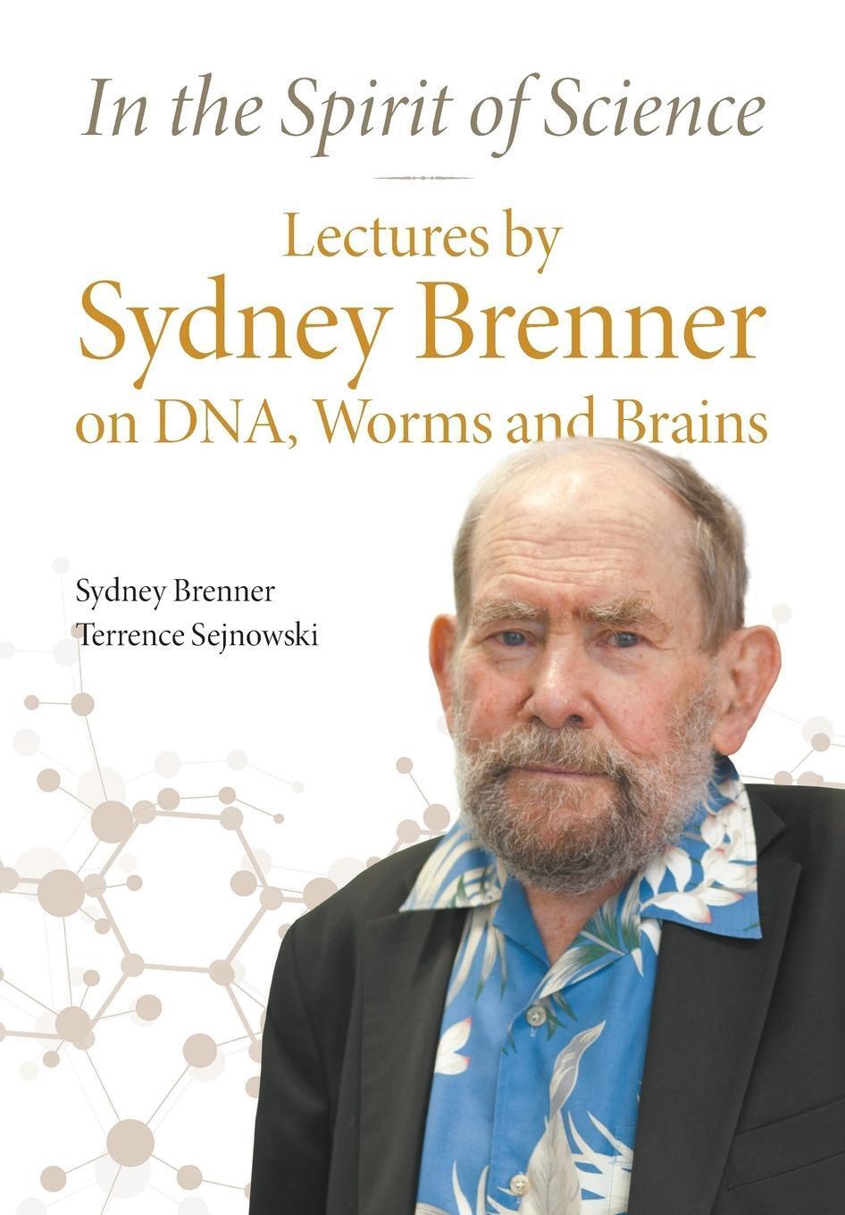 Thumbnail - In The Spirit Of Science Sydney Brenner & Terrence Sejnowski