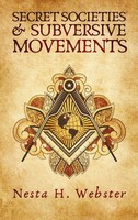 Nesta H. Webster | Secret Societies And Subversive Movement Hardcover | Buch