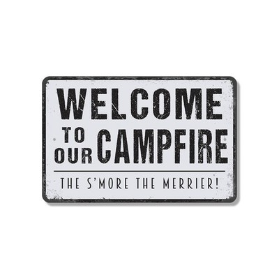 Welcome To Our Campfire Sign Marshmallows Stories Good Company Perfect for Fire