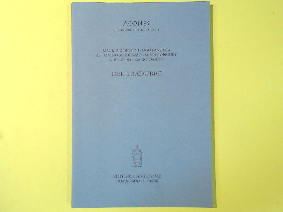 DEL TRADURRE AA VV ANTENORE EDITRICE