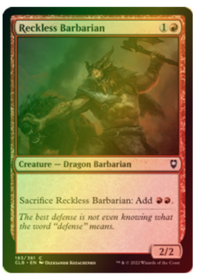 Reckless Barbarian - FOIL - NM MTG CLB : Battle for Baldur's Gate 193/361