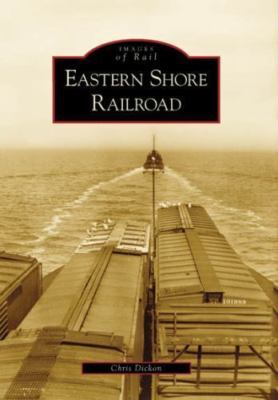 Eastern Shore Railroad by Dickon, Chris