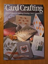 Card Crafting 45 Ideas for Making Greeting Cards  StationeryGillian Souter